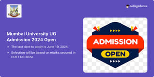 Mumbai University UG Admission 2024 Open, Apply till June 10
